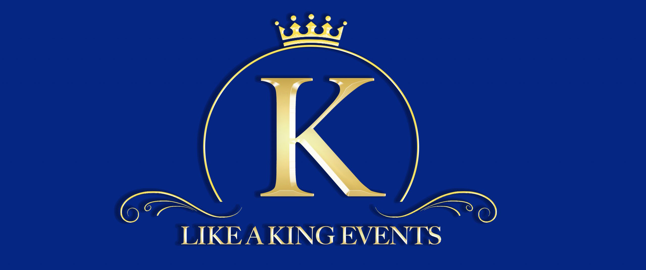 Like A King Events